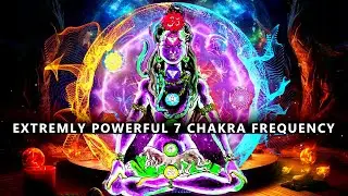 HEAL ALL 7 CHAKRAS AT ONCE TO REMOVE BLOCKAGES| SECRET CHAKRA FREQUENCY| AURA CLEANSING & MEDITATION
