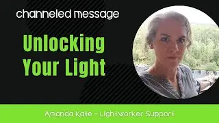 Unlocking Your Light: Releasing the Density of the Past (Channeled Arcturian Message)