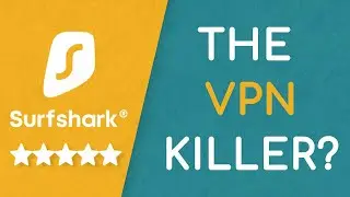 Surfshark VPN Review: Seriously Underrated!