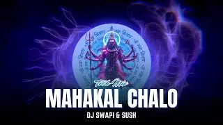 MAHAKAL CHALO - Techno House Mix - Dj Swapi & Sush | Mahashivratri | #akshaykumar | #mahakal | REMIX