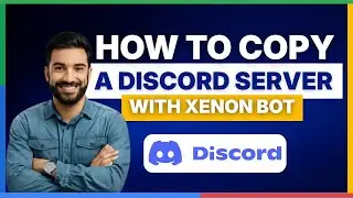 How to copy a Discord server with Xenon bot [FULL GUIDE]