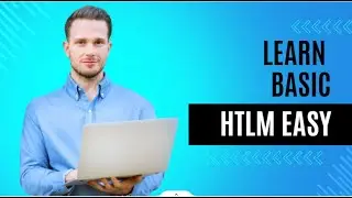 HTML Basics Made Easy: Learn HTML in Minutes!