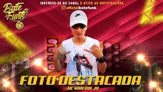 Mc Minerin Jr. - Foto destacada (Dj MG)