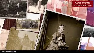 Curso de restauración de fotografías con Adobe Photoshop