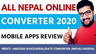 ALL NEPAL ONLINE CONVERTER-FULL APP REVIEW 2020 Sandeep GC Official
