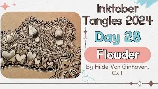 Inktober Tangles 2024 ~ Day 28 ~  Flowder ~ How to draw