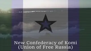(TNO) Post-Abbadon - New Confederacy of Komi (Union of Free Russia)