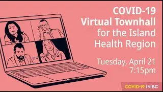 Island Health Authority - Virtual Townhall
