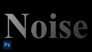 How to Make Noise Effect in Photoshop 2023 - Quick and Easy | DesignMentor
