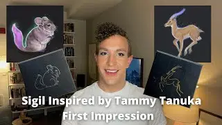 Sigil Inspired by Tammy Tanuka | Sand Gazelle | Lavender Chinchilla | First Impression & 2 Looks!