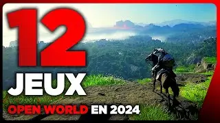 Les 12 meilleurs jeux vidéo en MONDE OUVERT qui arrivent en 2024  🔴 PC / PS5 / Xbox Series X|S