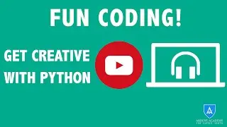 Fun Coding with Python