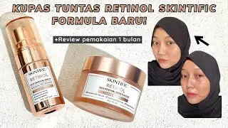 NEW SKINTIFIC RETINOL FORMULA! Review pemakaian 1 bulan serum + moisturizer