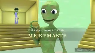 El Taiger, Popoy & DJ Unic - Me Kemaste