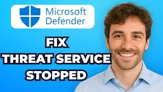 How to Fix “Threat Service Has Stopped” in Windows Defender (Step-by-Step)