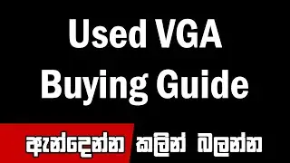 Things to consider before buying a Used VGA Card - Complete pre owned GPU Graphics Card Buying Guide