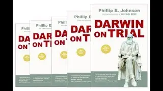Darwin on Trial - Phillip E. Johnson