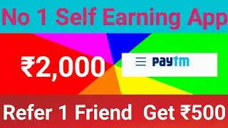 New Best Earning App ₹2000 Instant Paytm | Unlimited Earning App | Vova Trick | Per Refer ₹500 Paytm
