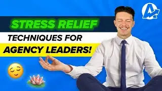 3 STRESS MANAGEMENT Tools for Agency Leaders!