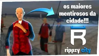 OS MAIORES MENTIROSO DA CIDADE RIPPZY CITY 🤣 GTA SAMP ANDROID E PC #rp #rippzy #fivem #roleplay #rp