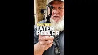 Tool Test - Tater Peeler - Weird Trending Tips - Mac & Scott Show - JOMA Construction Longer