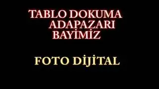 TABLO DOKUMA ADAPAZARI BAYİLERİMİZ