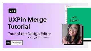 UXPin Merge Tutorial: User Interface (2/5)