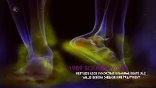 RESTLESS LEGS SYNDROME BINAURAL BEATS RLS WILLIS EKBOM DISEASE RIFE TREATMENT