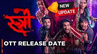 Stree 2 OTT Release Date || Stree 2 Movie OTT Release Date || Stree 2 OTT || Stree 2