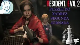 RESIDENT EVIL 2 REMAKE -  PUZZLE DO XADREZ  SEGUNDA JORNADA