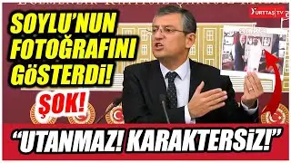 Özgür Özel Süleyman Soylu'nun o fotoğrafını gösterdi! 
