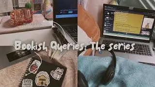 Bookish Queries: The series ||| 2: Transitions and Fonts (tips for new booktubers)