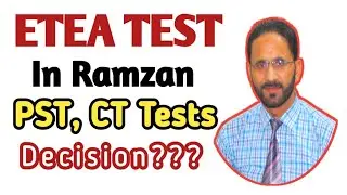 ETEA Test Updates | CT Test / PST Test || ETEA 2022 | english with ikram