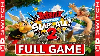 Asterix & Obelix Slap Them All! 2 FULL GAME [4K 60 FPS SWITCH] GAMEPLAY WALKTHROUGH - No Commentary