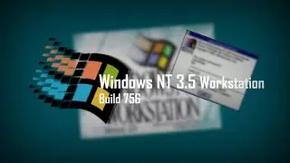 Windows NT 3.5 Build 756
