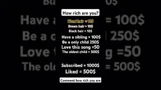 How rich are you?