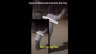 Grave Révélation d'un Fou sur la côte d'Ivoire - Qui est-il ?