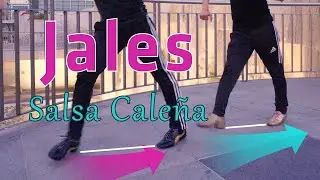Como hacer Jales - Salsa Caleña pasos avanzados