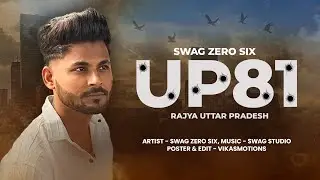 Rajya Uttar Pradesh ( Official Audio ) Swag Zero SiX | New UP Song | 2023 - 24 |