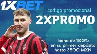 código promocional 1xbet Mexico | Como funciona 1xbet Mexico