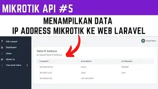 Mikrotik API #5 : Menampilkan IP Address Mikrotik Di Laravel