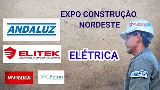 Expo Construção Nordeste 2024 / ELÉTRICA