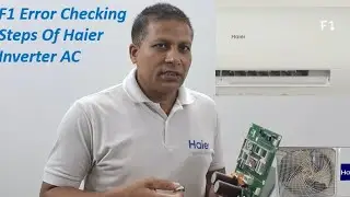 F1 Error at Haier Inverter AC