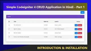 Simple Codeigniter 4 CRUD Application in Hindi (Introduction & Installation) - Part 1