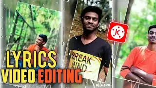 New Trending Lyrics Video Editing in Kinemaster 2021 | Kinemaster Tutorial | Malayalam | Sadiqtalks