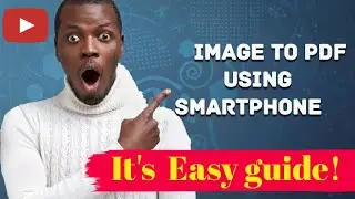 Image to PDF document using Smartphone