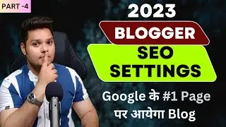 2024 Blogger SEO Settings 🔥 Rank Blogger Blog #1 On Google 