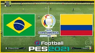 Brasil x Colômbia (23/06/2021) Copa América 2021 - PES 2021