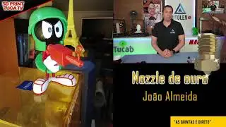 Nozzles de ouro (Impressões da semana) - directo #38