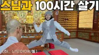 What happens when you live with a monk for 100 hours?